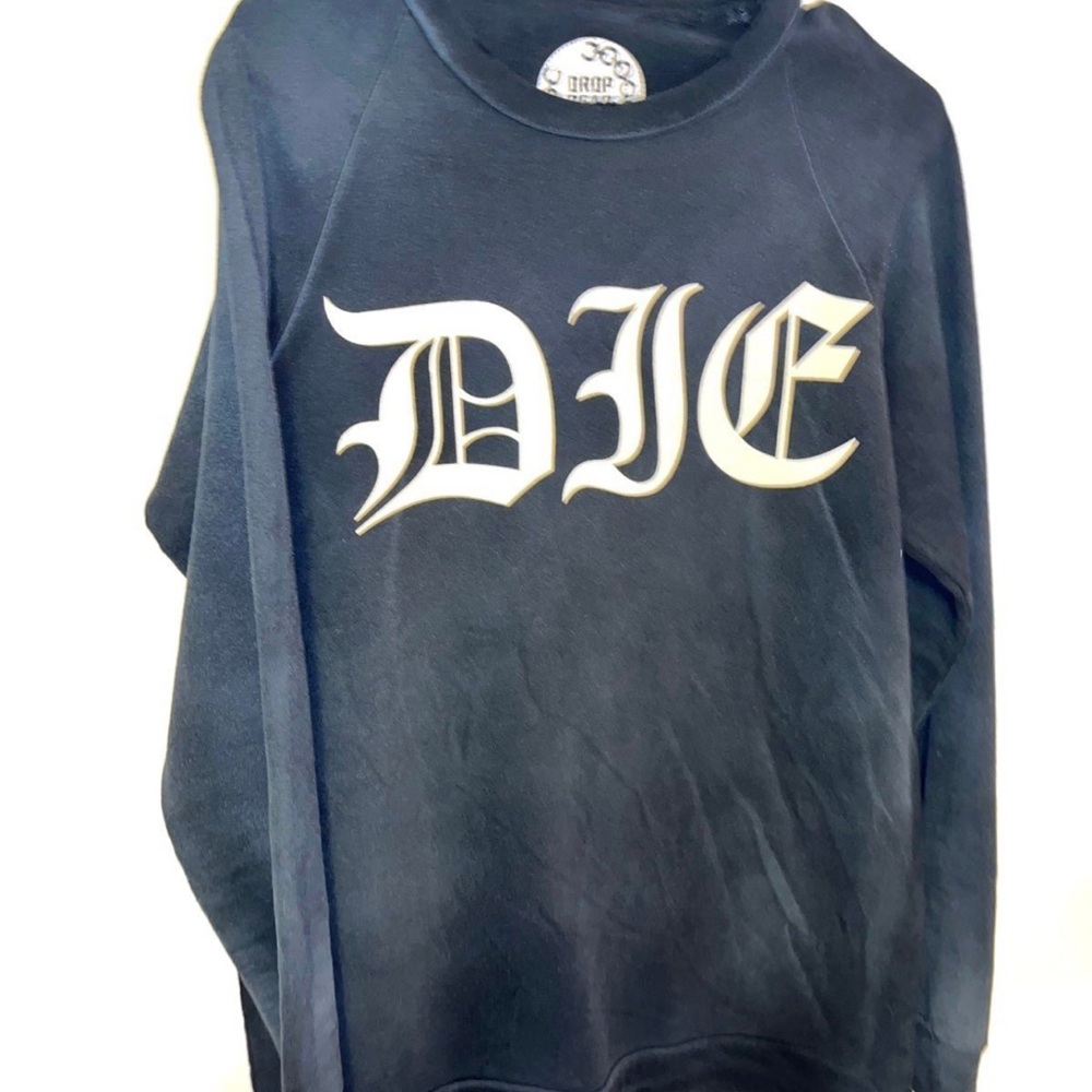 Drop Dead Clothing Die sweatshirt